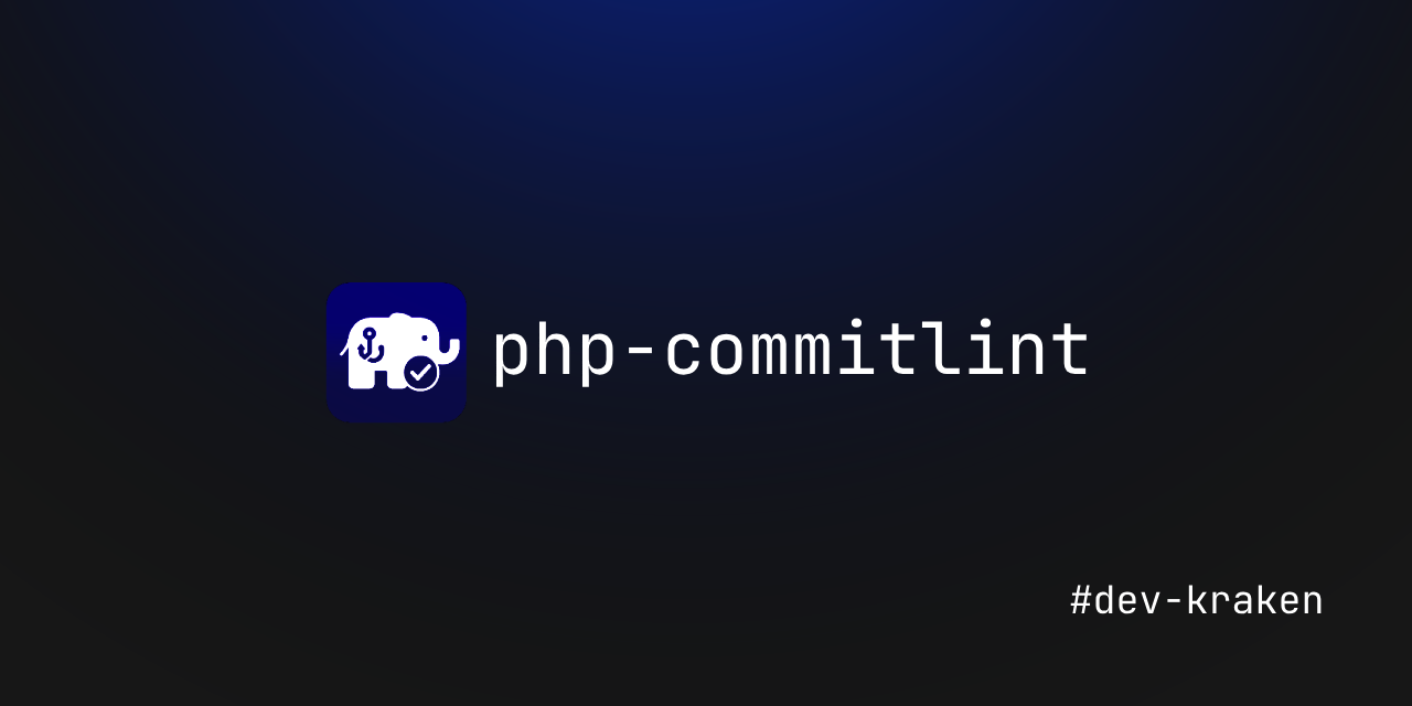 GitHub - dev-kraken/php-commitlint: A powerful Git hooks and commit ...