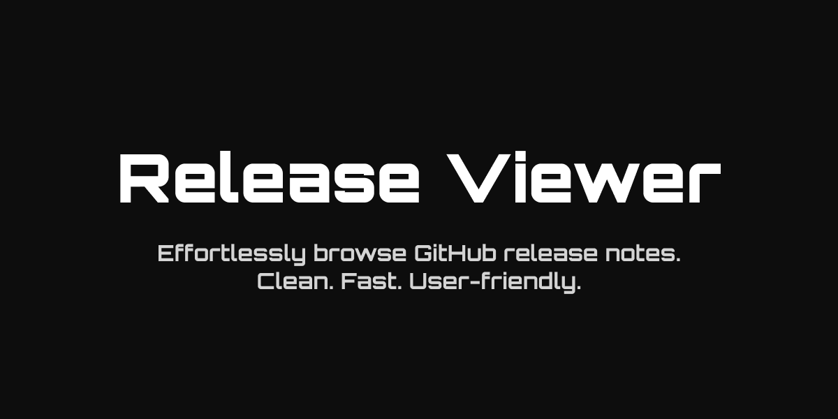 release-viewer