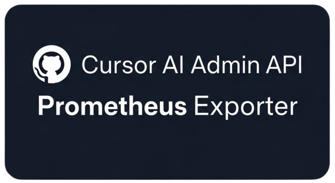 GitHub - matanbaruch/cursor-admin-api-exporter: Cursor Admin API ...