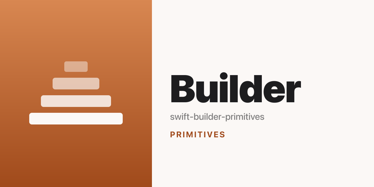 swift-builder-primitives