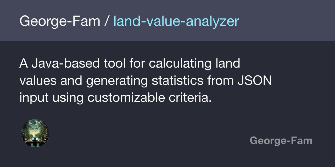 GitHub - George-Fam/land-value-analyzer: A Java-based tool for ...