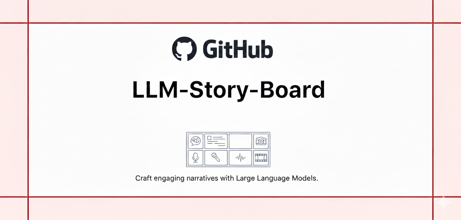 GitHub - AygunVarol/LLM-Story-Board: AI-powered storyboard generator ...