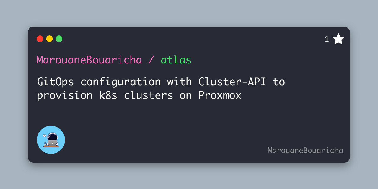 GitHub - MarouaneBouaricha/atlas: GitOps configuration with Cluster-API ...
