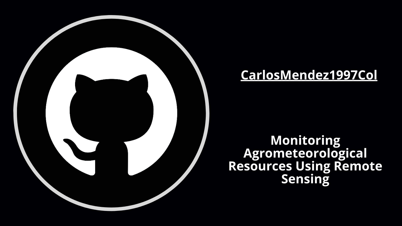 Monitoring-Agrometeorological-Resources-Using-Remote-Sensing