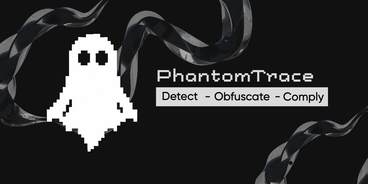 PhantomTrace