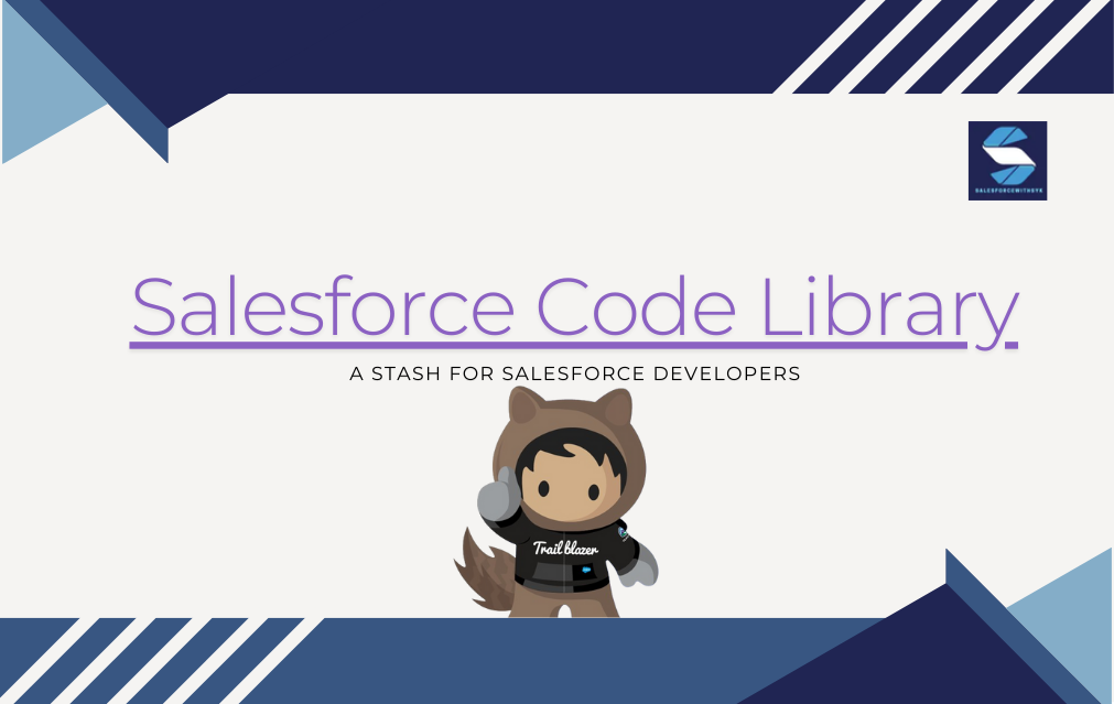 Salesforce-Code-Library