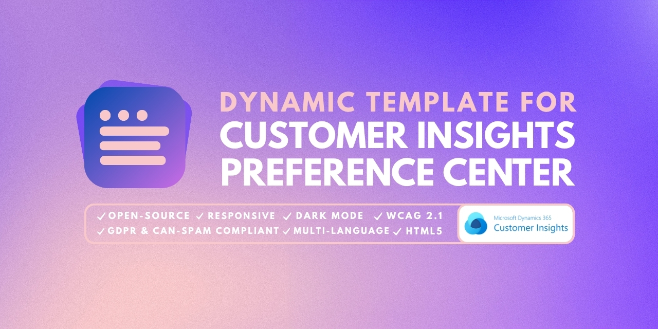 Custom Preference Center for Dynamics 365 Customer Insights