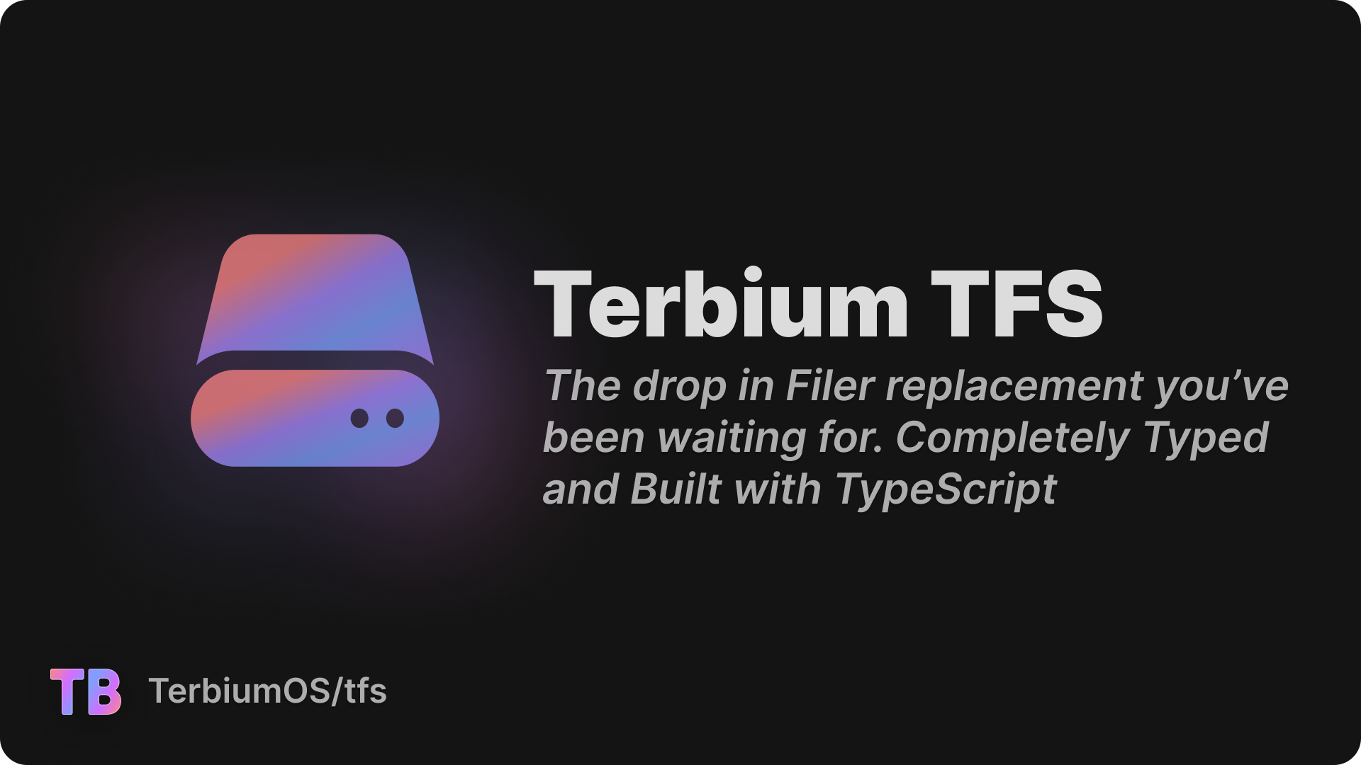 GitHub - TerbiumOS/TFS: The drop in Filer replacement you’ve been ...