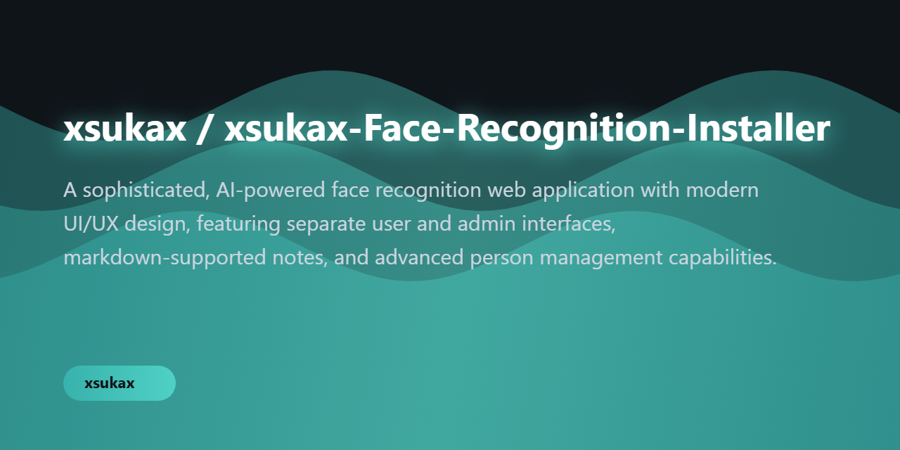 xsukax-Face-Recognition-Installer