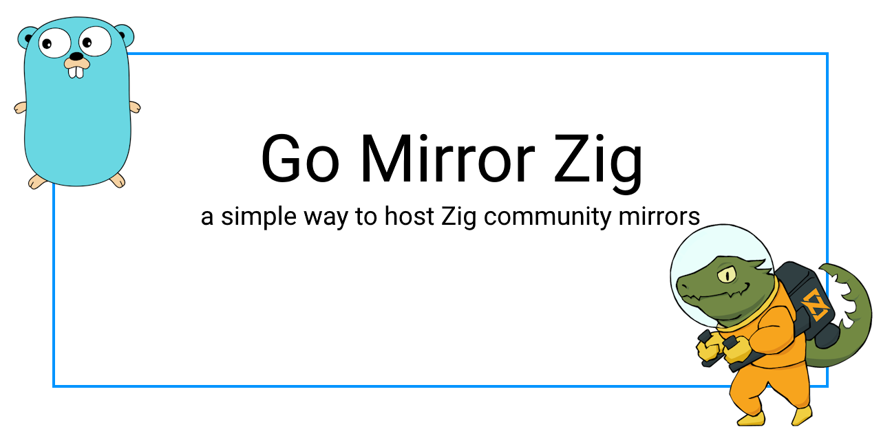 go-mirror-zig