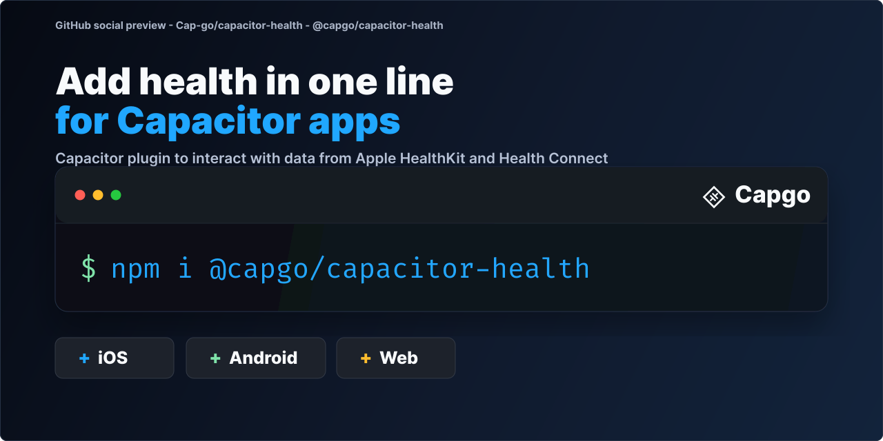 GitHub - Cap-go/capacitor-health: Capacitor plugin to interact with ...