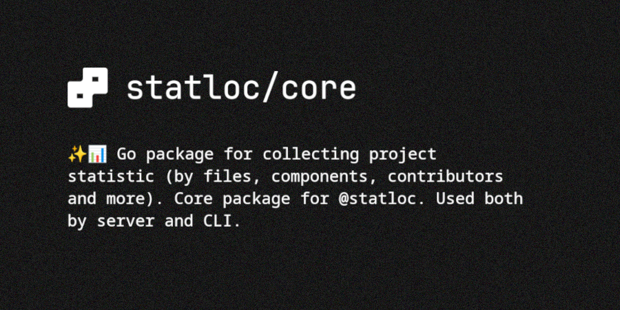 GitHub - statloc/core: [pre-released] 📊 Go package for collecting ...