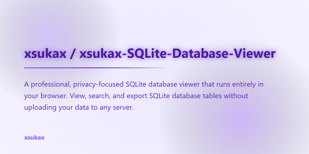 xsukax-SQLite-Database-Viewer