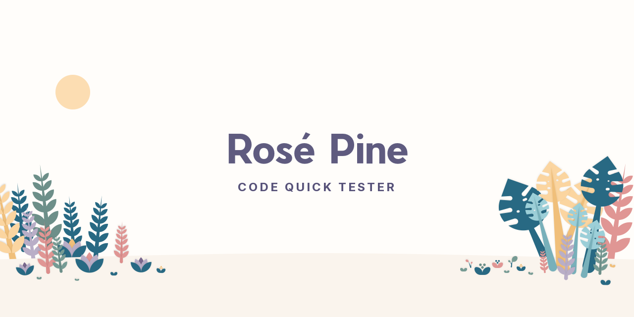 GitHub - rose-pine/code-quick-tester: Soho vibes for CodeQuickTester ...