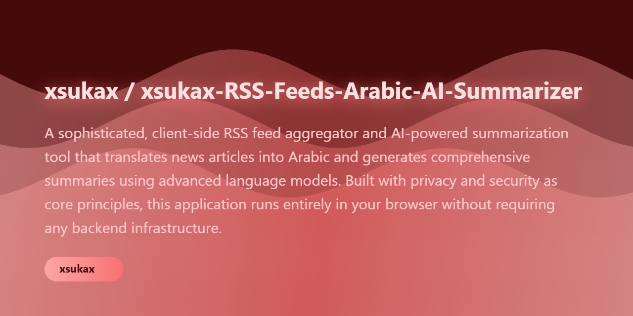 xsukax-RSS-Feeds-Arabic-AI-Summarizer