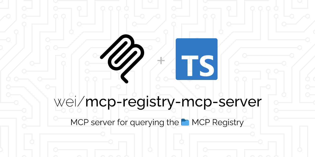 GitHub - wei/mcp-registry-mcp-server: MCP server for querying the 📁 MCP ...