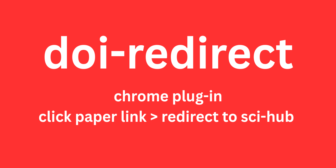 GitHub - krismajean/doi-redirect: A Chrome extension that automatically ...