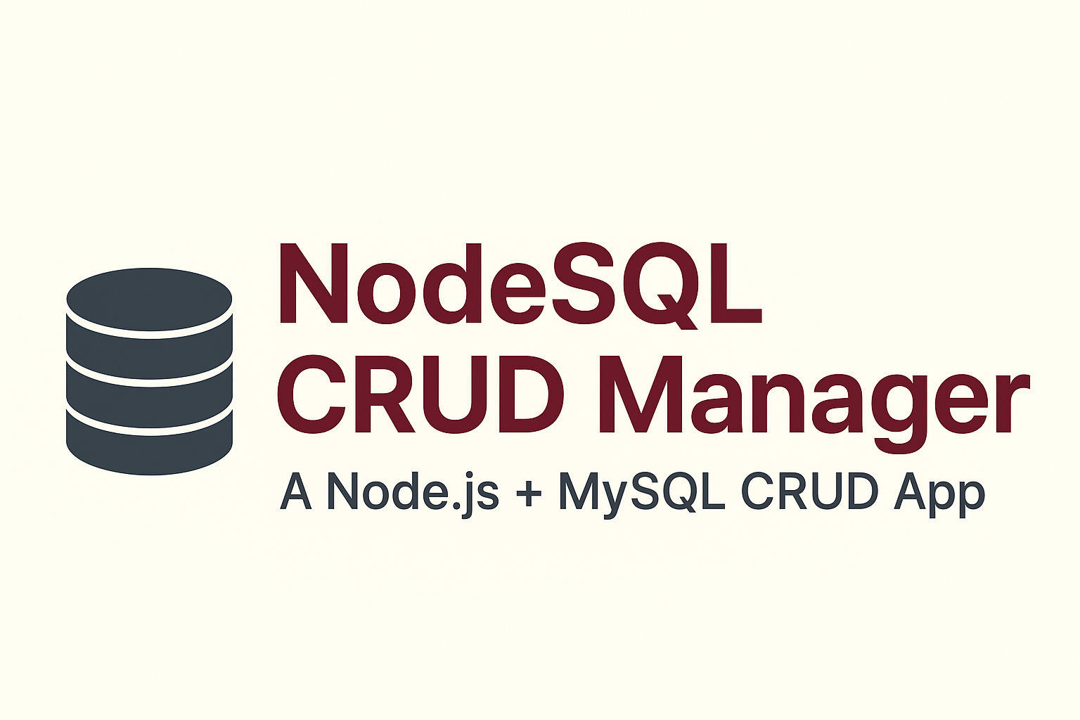 GitHub - CodeByAlmas/NodeSQL-CRUD-Manager: NodeSQL CRUD Manager — A ...