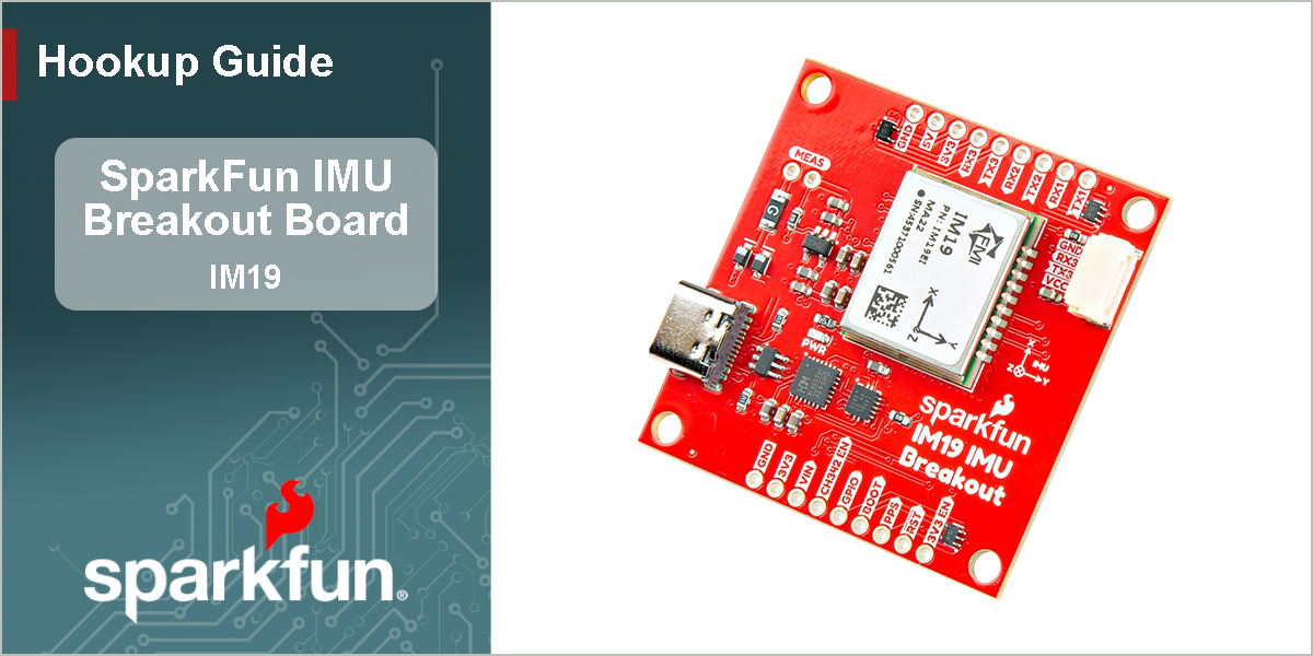 SparkFun_IM19_IMU_Breakout