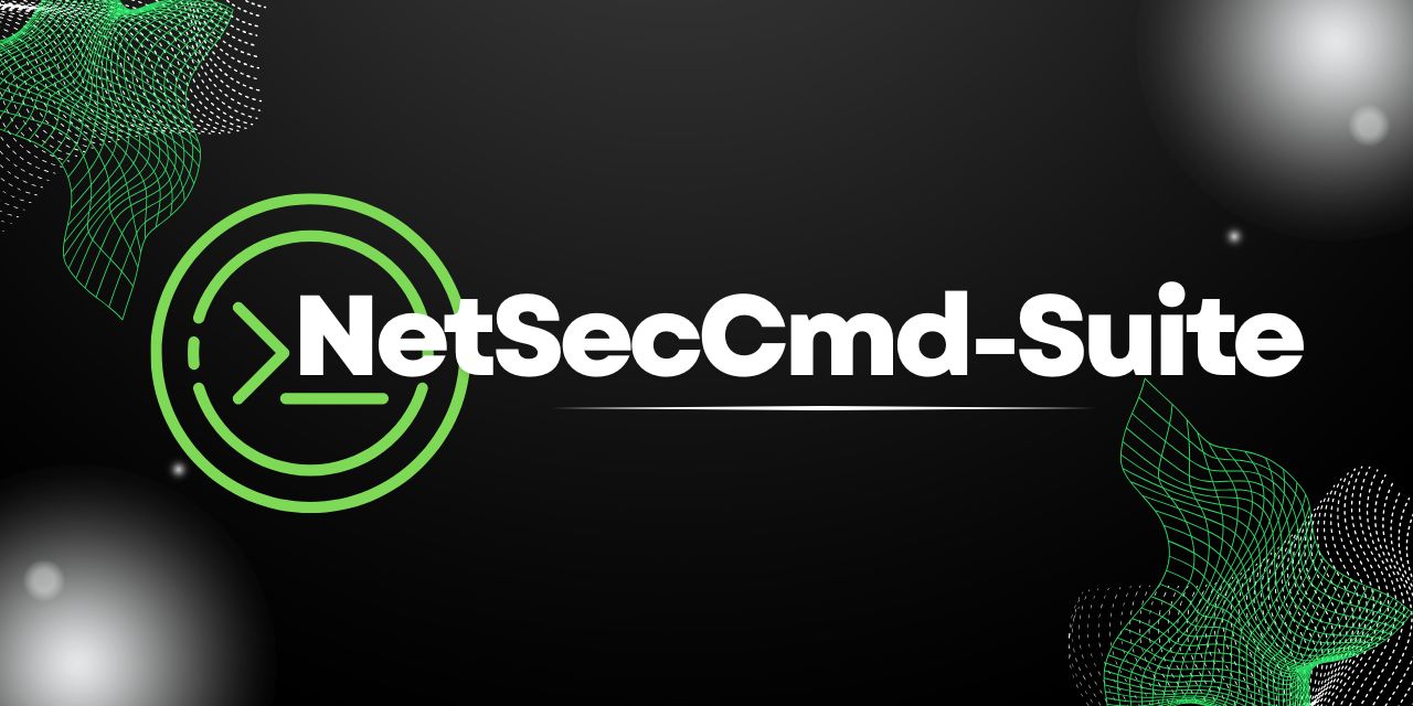 NetSecCmd-Suite