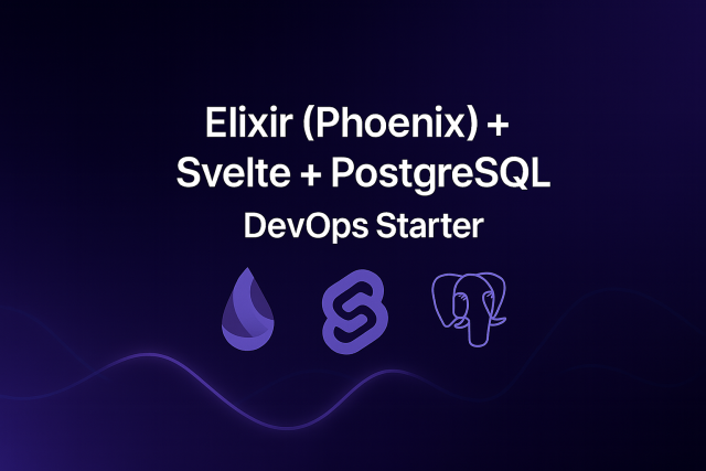 devops-starter-elixir-svelte-postgres Svelte Themes