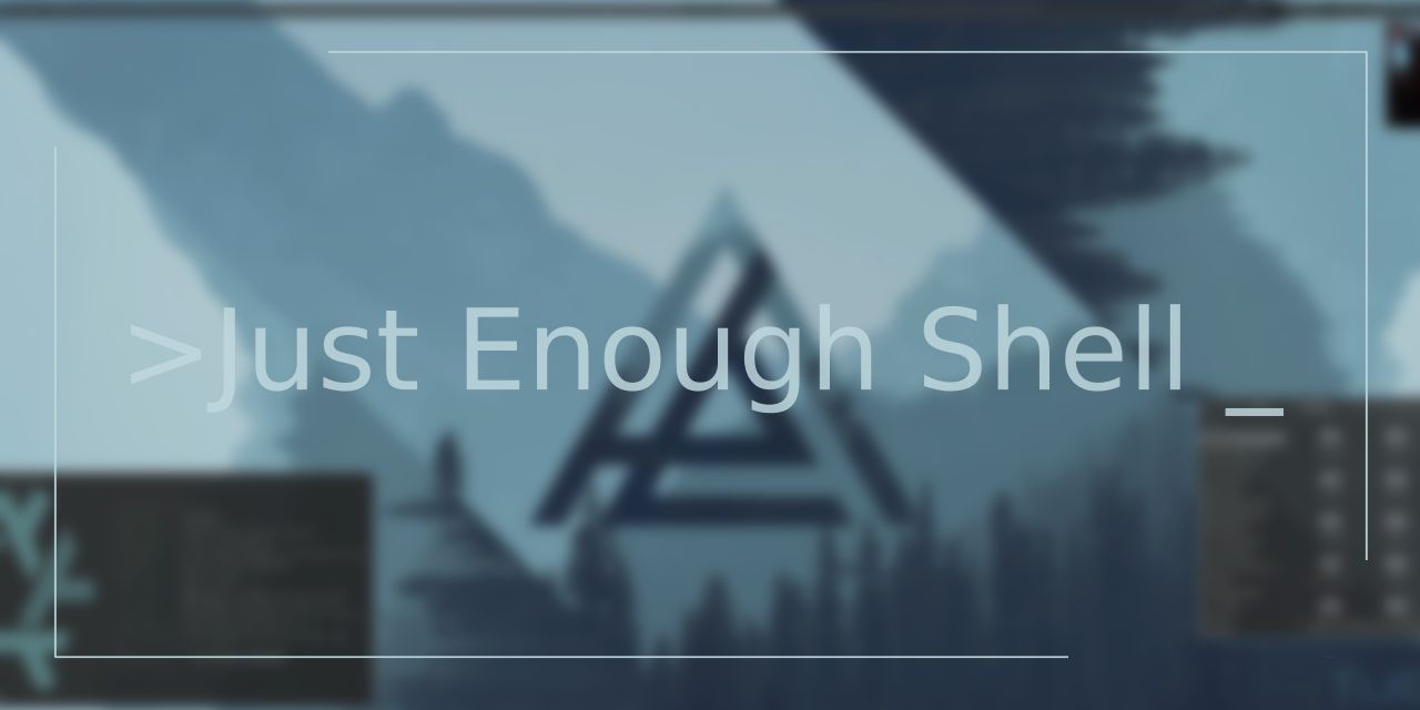 just_enough_shell