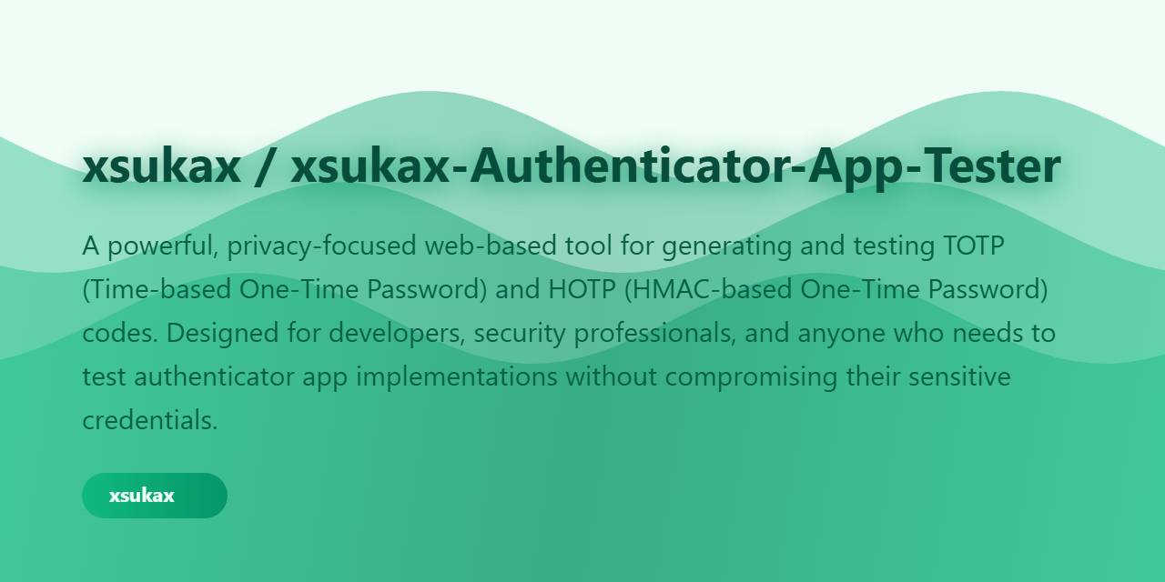 xsukax-Authenticator-App-Tester