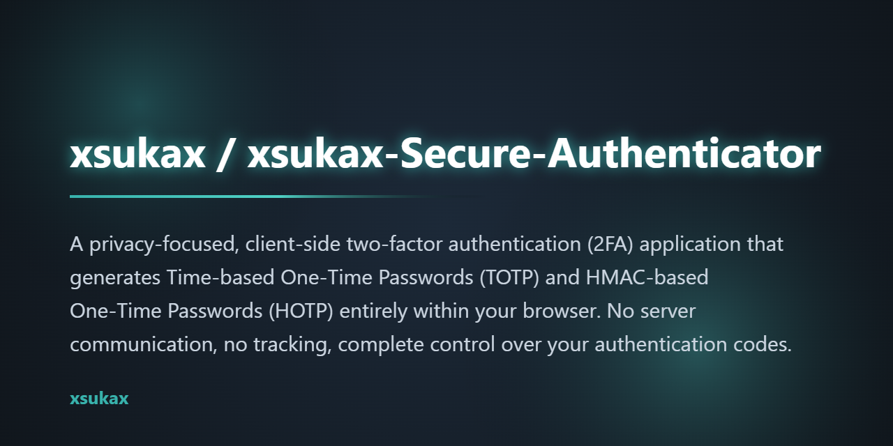 xsukax-Secure-Authenticator