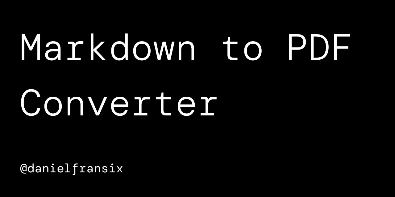 GitHub - danielfransix/Markdown-to-PDF-converter · GitHub
