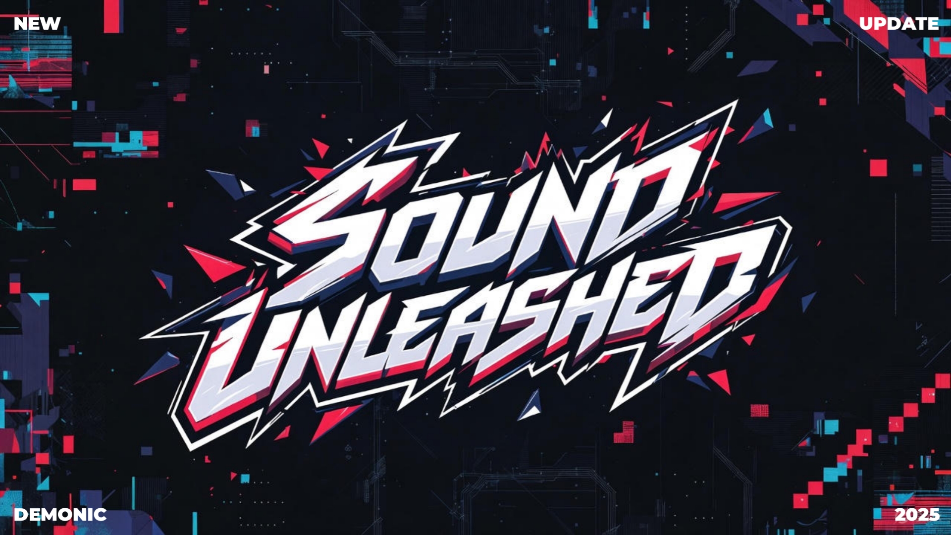 Sound-Unleashed