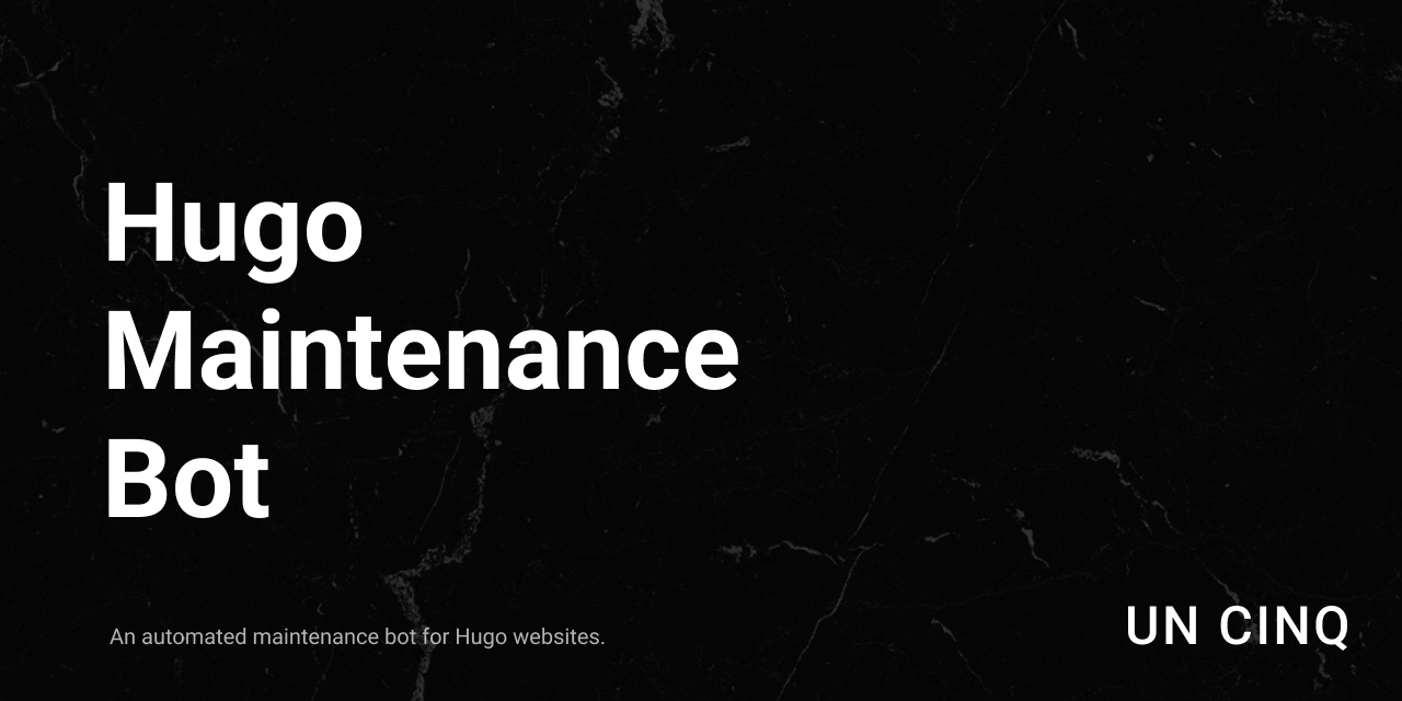 hugo-maintenance-bot