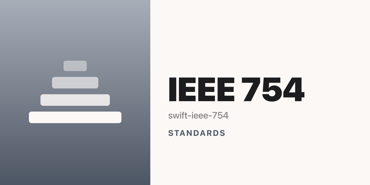 GitHub - swift-ieee/swift-ieee-754: Swift implementation of IEEE 754 ...
