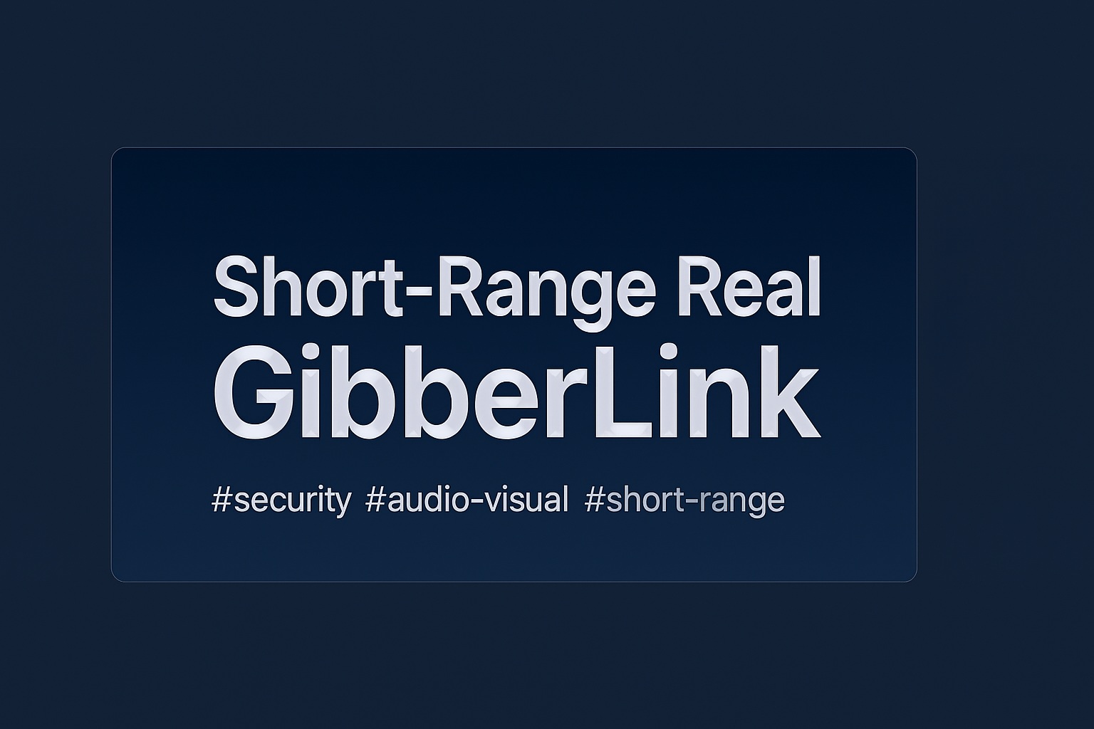 RealGibberLink-secure-directional-comm