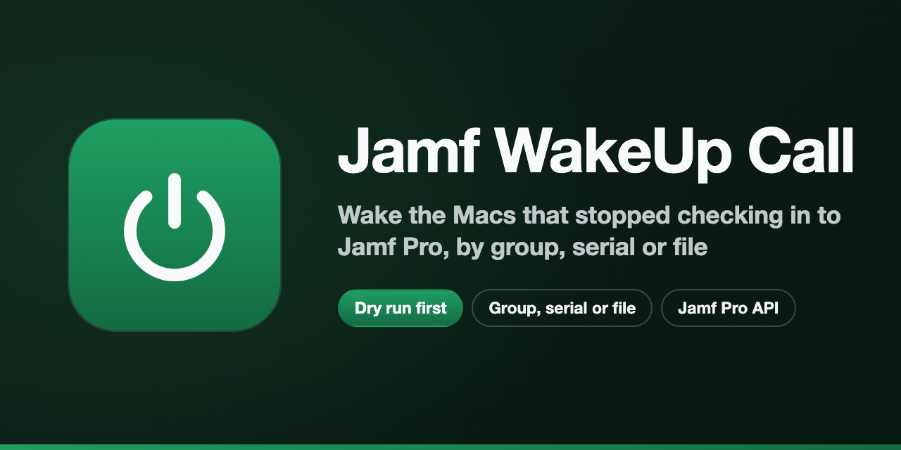 Jamf-WakeUp-Call