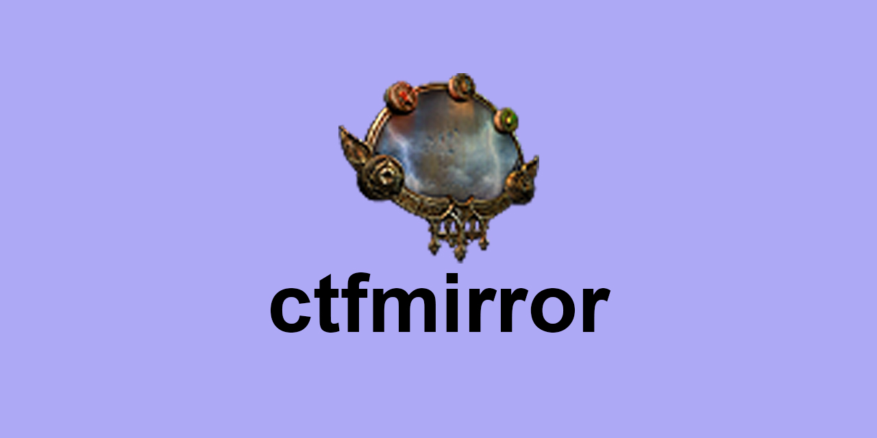 ctfmirror