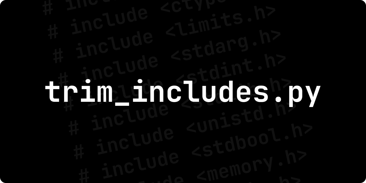 trim_includes.py