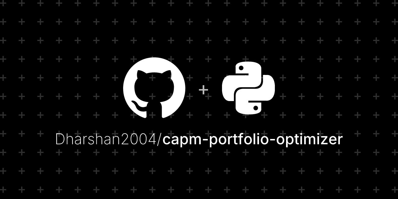 GitHub - Dharshan2004/capm-portfolio-optimizer: A Python-based ...