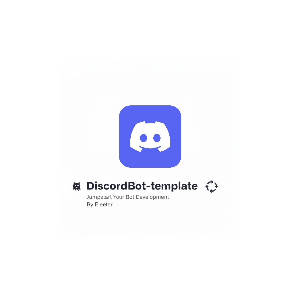 GitHub - Eleeterlary/Discord-template: DiscordBot-template By Eleeter
