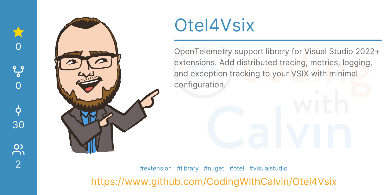 GitHub - CodingWithCalvin/Otel4Vsix: OpenTelemetry support library for ...