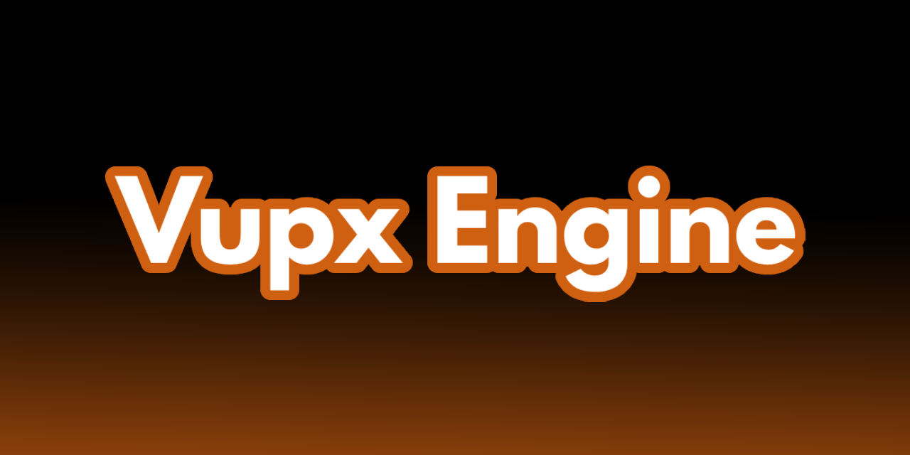 Vupx-Engine