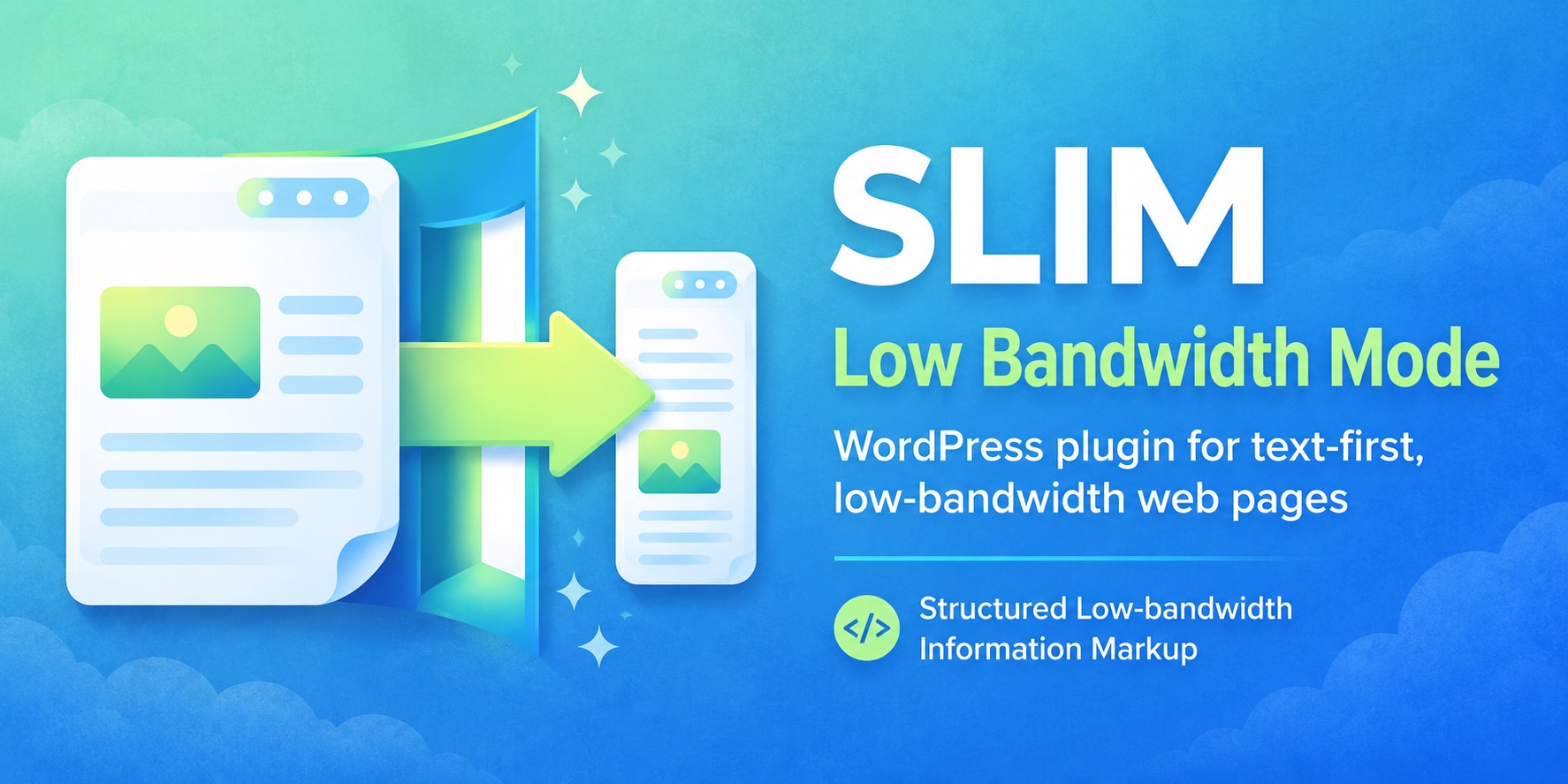 SLIM-Low-Bandwidth-Mode