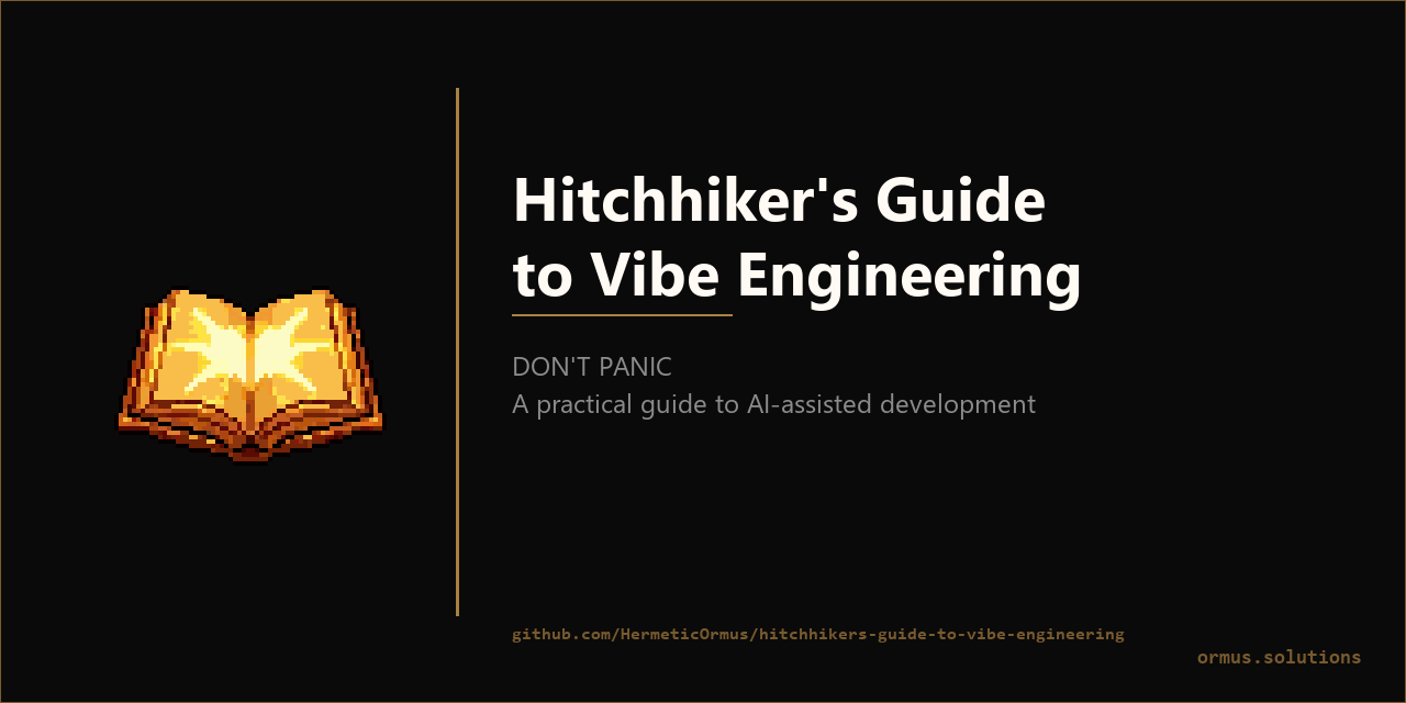 hitchhikers-guide-to-vibe-engineering
