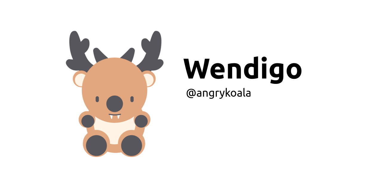 angrykoala/wendigo