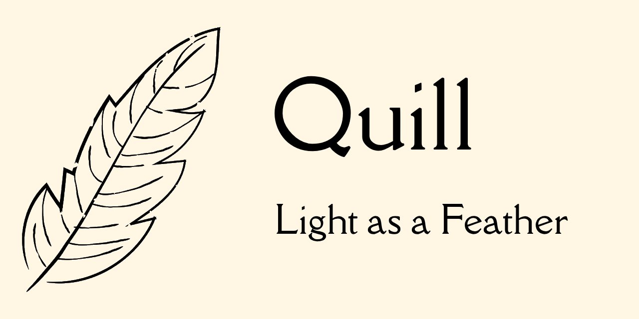 Quill