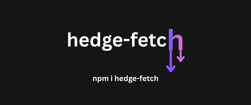 hedge-fetch
