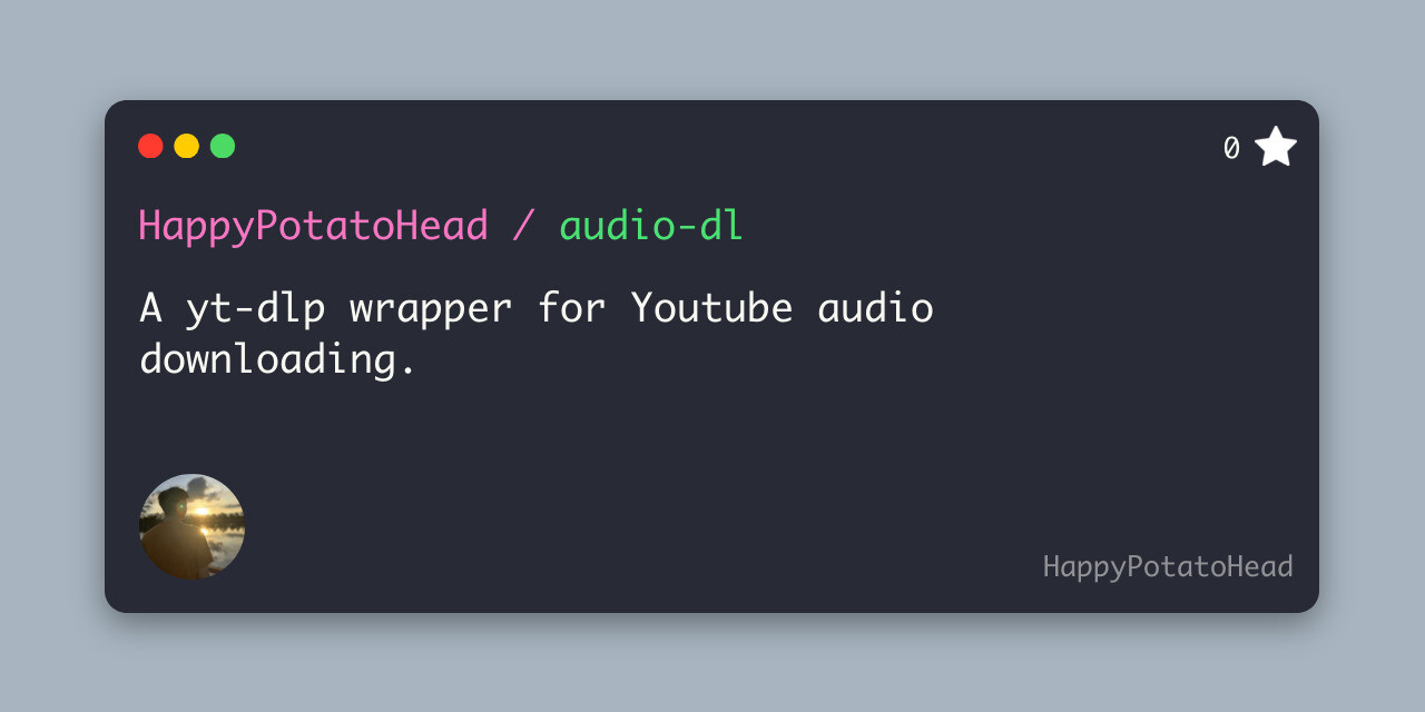 GitHub - HappyPotatoHead/audio-dl: A yt-dlp wrapper for Youtube audio ...