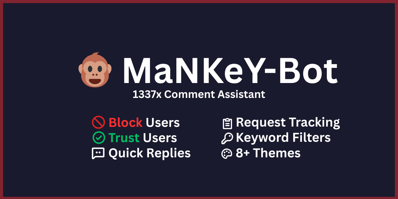 MaNKeY-Bot-1337x-Comment-Assistant