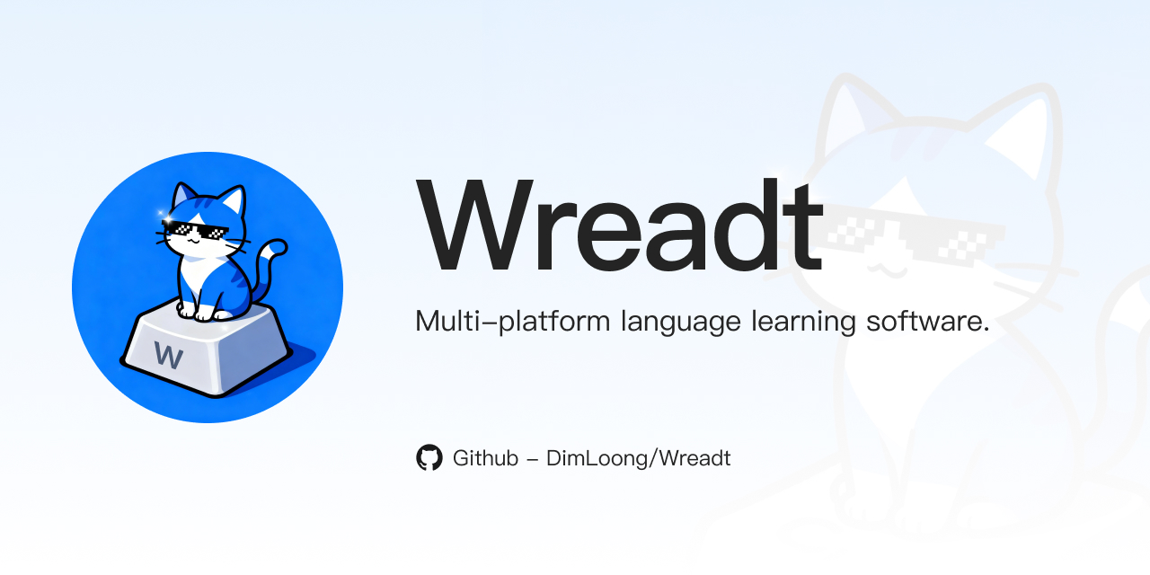 GitHub - DimLoong/Wreadt: Multi-platform language learning software ...