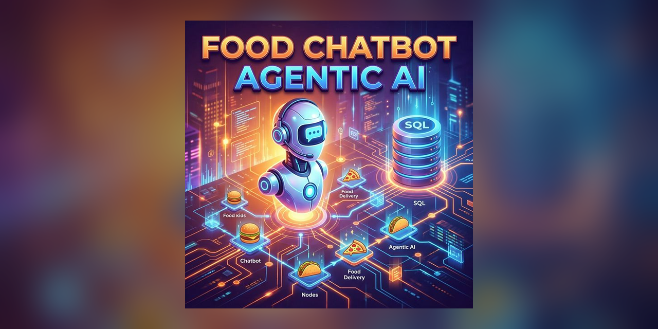 Food-Chatbot-Agentic-AI