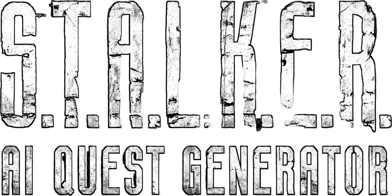 S.T.A.L.K.E.R.-AI-Quest-Generator